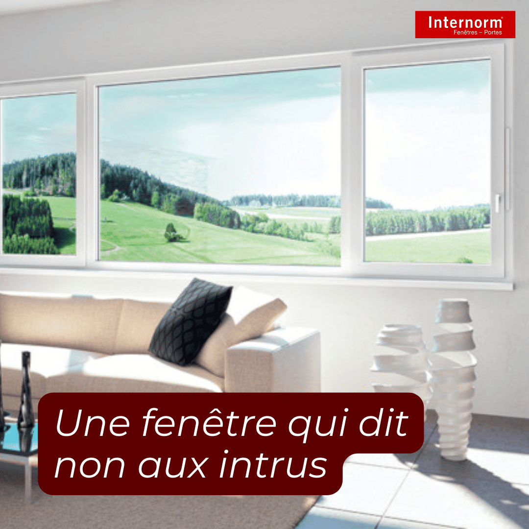 fenêtre sécurité maximale internorm
